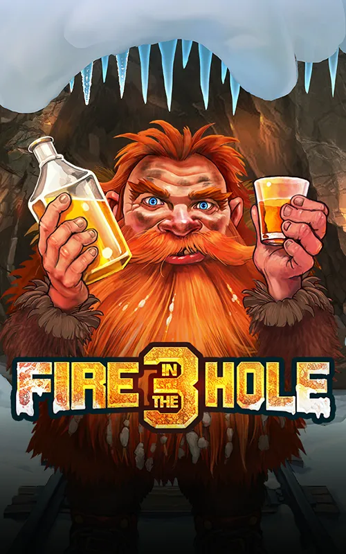Fire in the Hole 3 at Slotum Casino